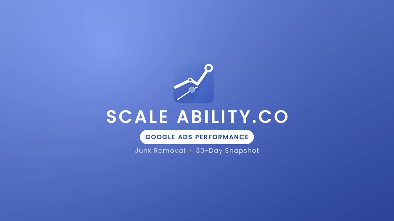 ScaleAbility Google Ads performance for junk removal — title card